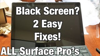 all surface pro's: how to fix black screen (2 easy fixes)