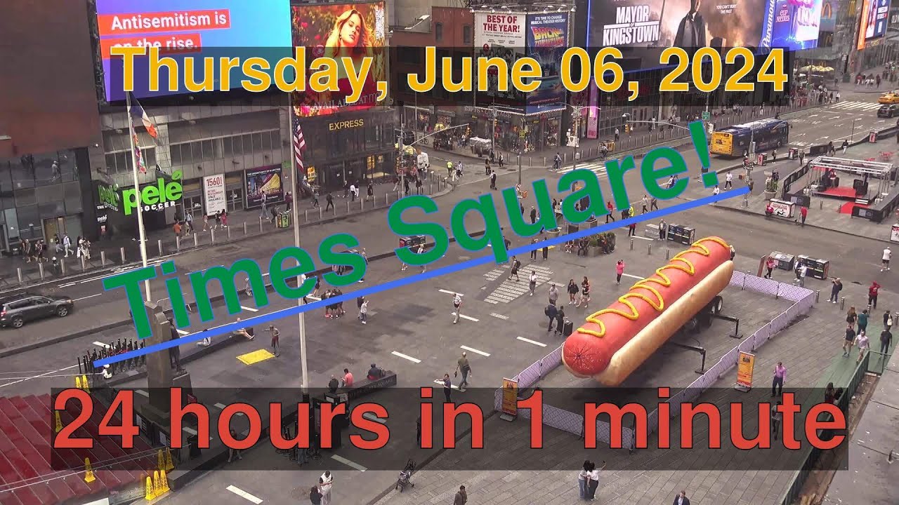 Times Square Daily Timelapse: [06-06-2024] New York City #timelapse # ...
