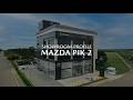 Discover Mazda PIK2 | Jakarta Utara