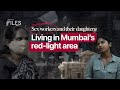 Behind the curtains the reality of mumbais redlight area   documentary  poi files