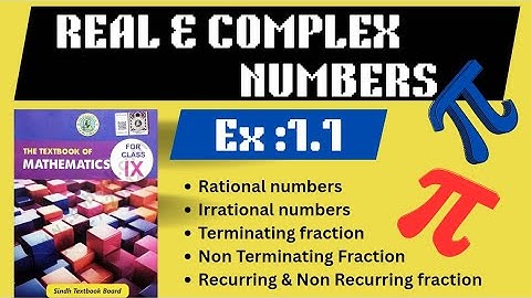 Exercise 1.1 Class IX Real & Complex numbers | Ex 1.1 Class IX Sindh  board New mathematics book |