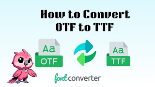 How to Convert OTF to TTF (Simple Guide) screenshot 1