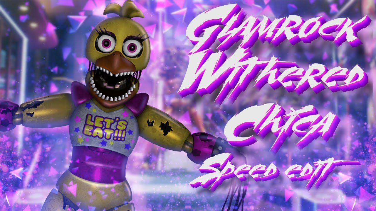 withered chica fix｜TikTok Search