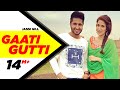 Gaati Gutti | Dildariyaan | Jassi Gill | Sagarika Ghatge | Latest Punjabi Movie Song 2015