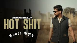HOT SHIT   l  ARJAN DHILLON  l  New Song 2024