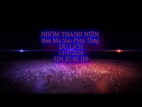 NHÓM THANH NIÊN DU LỊCH SIN SUỐI HỒ TẬP 1