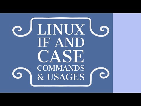 Linux Shell Script If & Case Command execution and Usage theory
