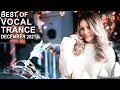 BEST OF VOCAL TRANCE MIX (December 2021) | TranceForce1