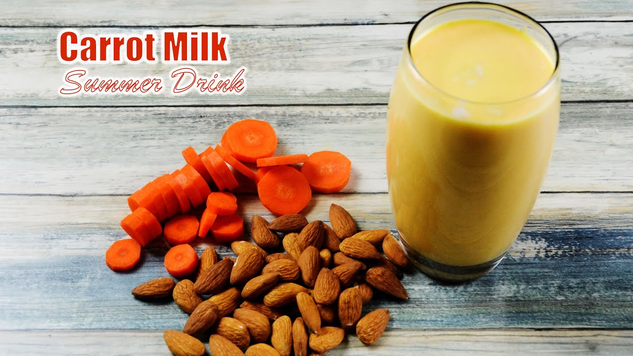 Healthy carrot milk recipe Carrot juice Summer drinks YouTube