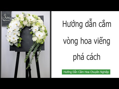 Video: Cách Chia Buồn đúng Cách