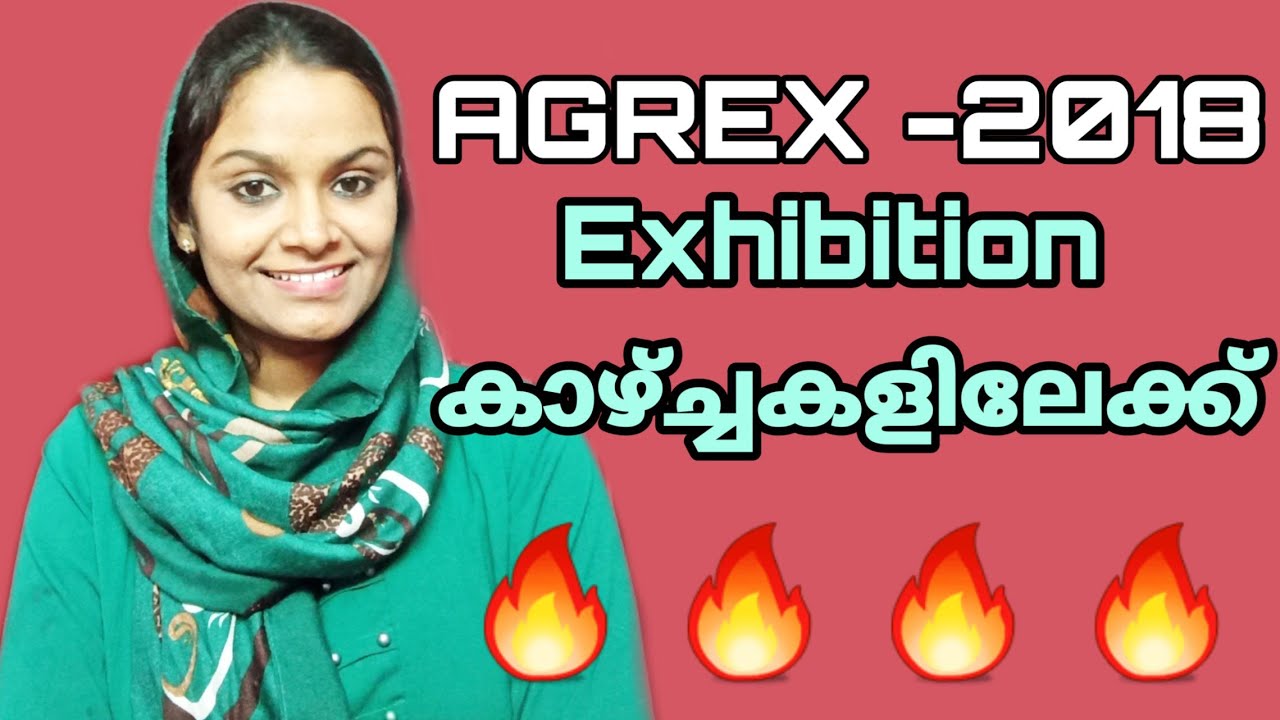 AGREX 2018 Exhibition, Alappuzha, Malayalam Vlog