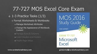 Obj. 1-3 (1/3) Format Worksheets 77-727 Excel 2016 Core