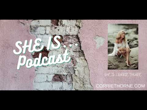 Podcast #18 She Is Podcast | How To Face Your Truth