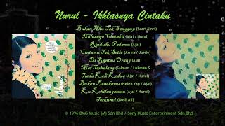 Full album Nurul - Ikhlasnya Cintaku (1996)