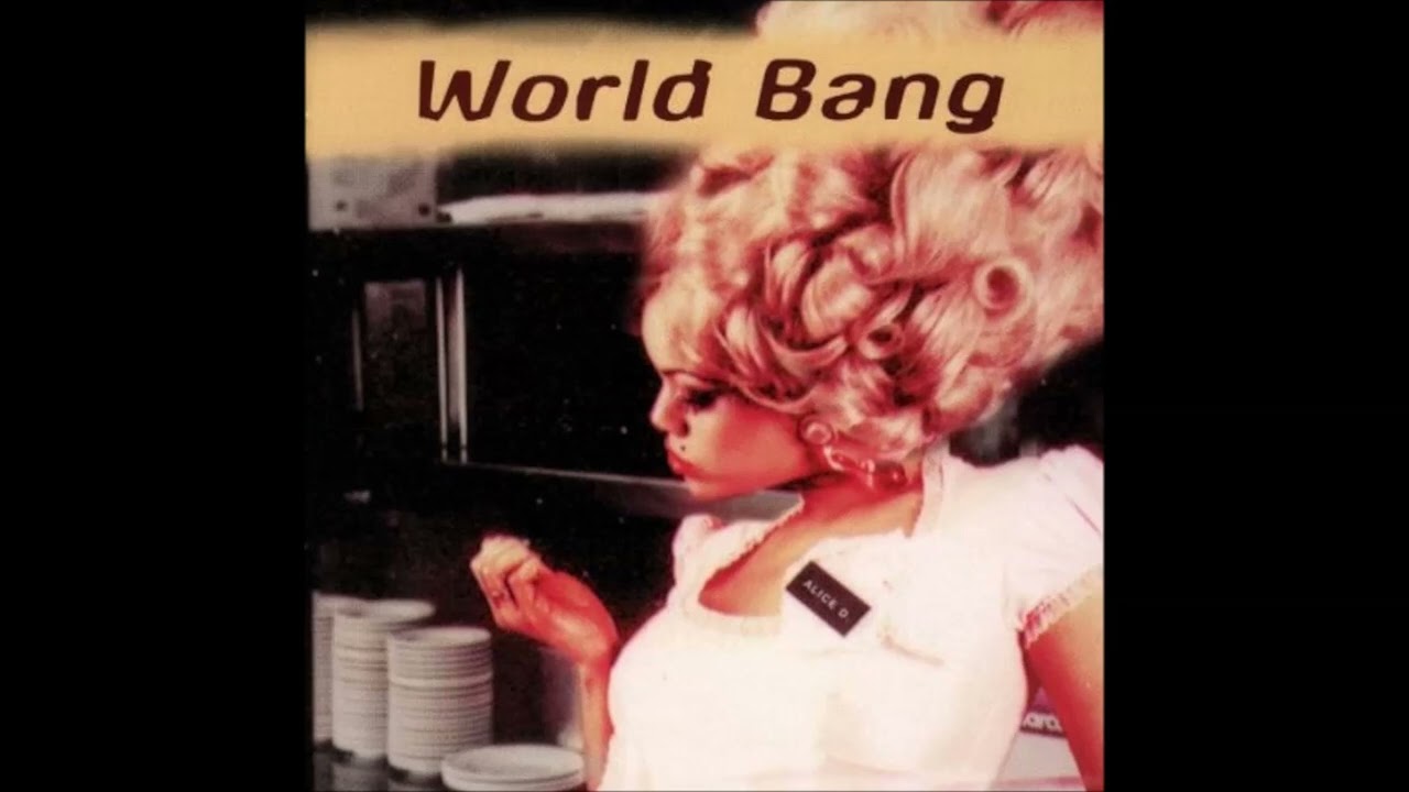World Bang - Hard To Handle