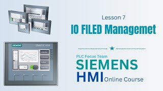 Siemens Hmi Course Lesson 7 - Iofield Management