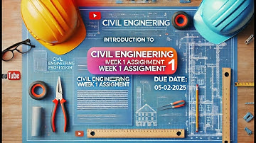 NPTEL Introduction to Civil Engineering profession | Week 1 Assignment 1 | Due Date: 05-02-2025 |