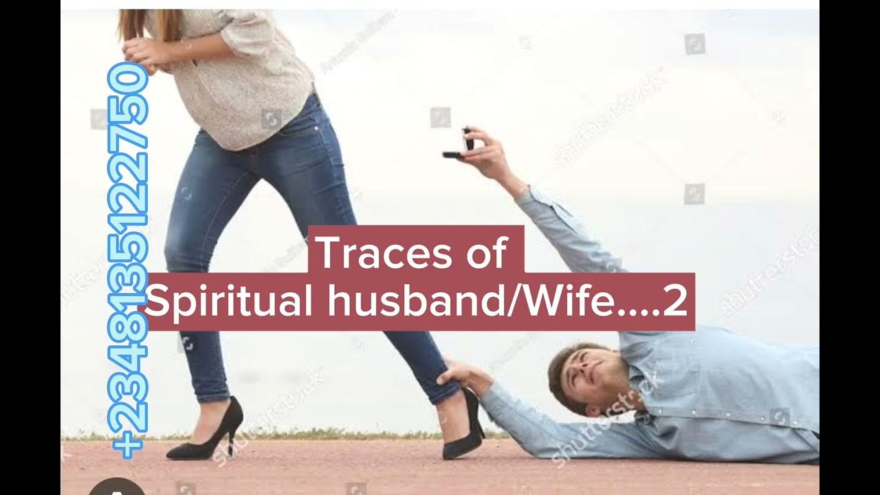 Traces of Spiritual Spouse - YouTube