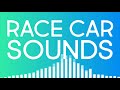 10 Race Car SOUND EFFECTS