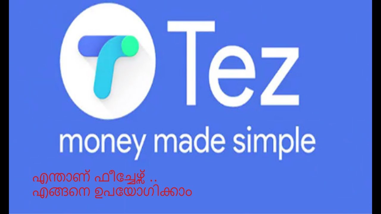 Tez Google Payment - Malayalam Made for India - UPI & Cash Mode