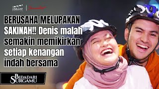 BERUSAHA MELUPAKAN SAKINAH!! Denis malah semakin memikirkan setiap kenangan indah bersama🤍