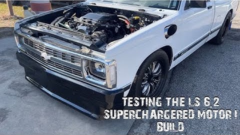 TESTING THE LS 6.2 SUPERCHARGED MOTOR I BUILD FROM THE BACKSIDE TO FRONTSIDE