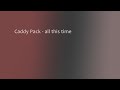Caddy Pack All This Time mp3