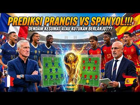 cendana777 x A200M - PREDIKSI PRANCIS VS SPANYOL : 1 Rahasia Ini Jadi Penentu Tiket Final | Piala Dunia 2026