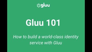 How to build a world-class identity service with Gluu screenshot 5
