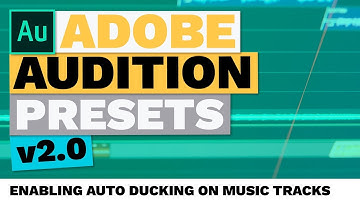 Enabling Auto Ducking on Music Tracks (Adobe Audition Presets)