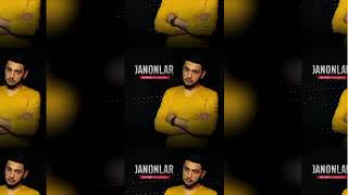 Jaloliddin Axmadaliyev Janonlar