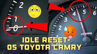 2005 Toyota Camry Idle Reset