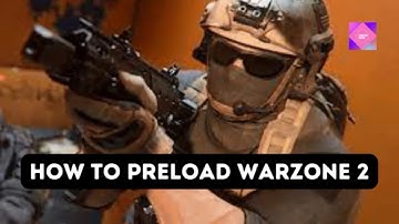 How To Preload Warzone 2 On Xbox, Ps4, PS5, and PC Steam