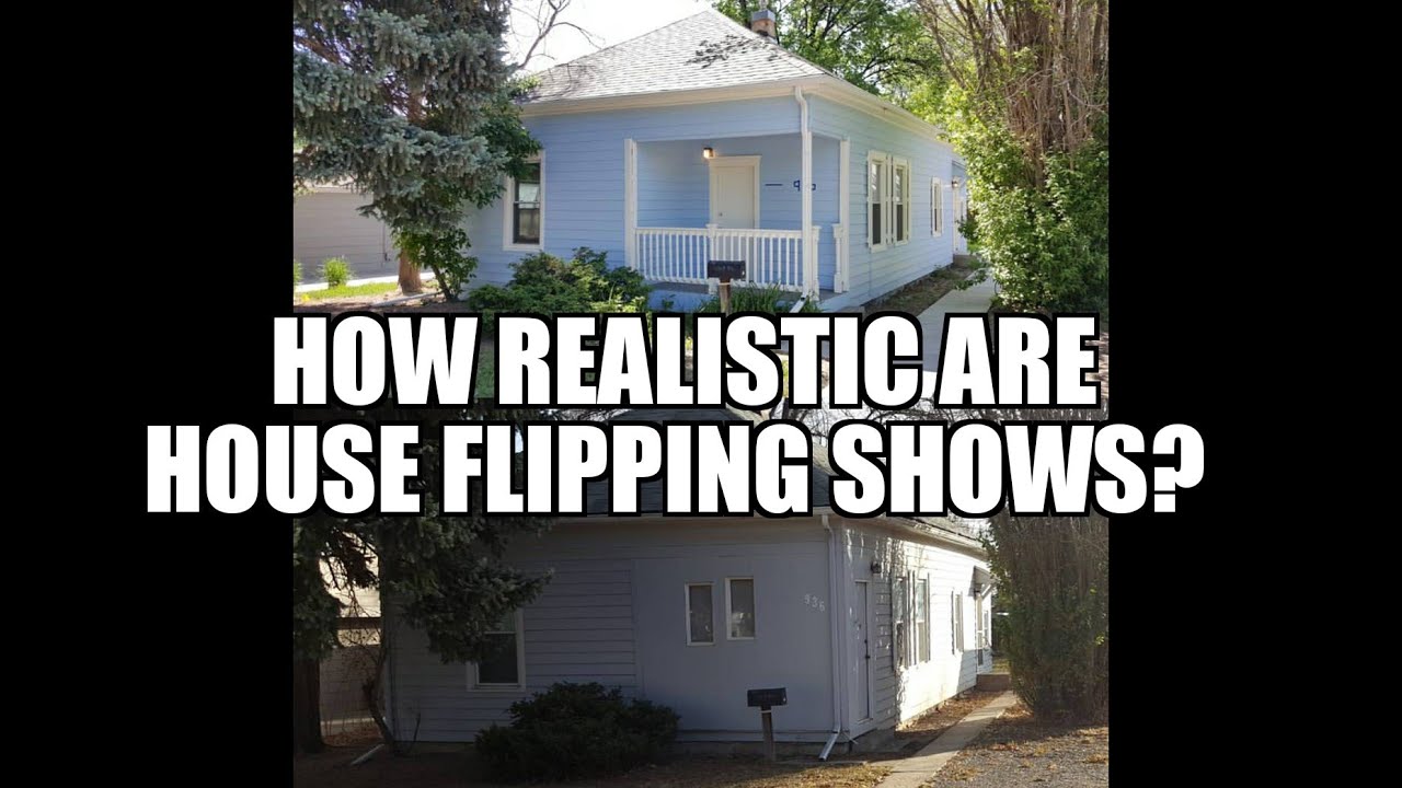 How Realistic Are House Flipping Shows? YouTube