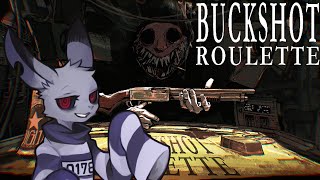 【vtuber】スロカスウサギと散弾銃【Buckshot Roulette】