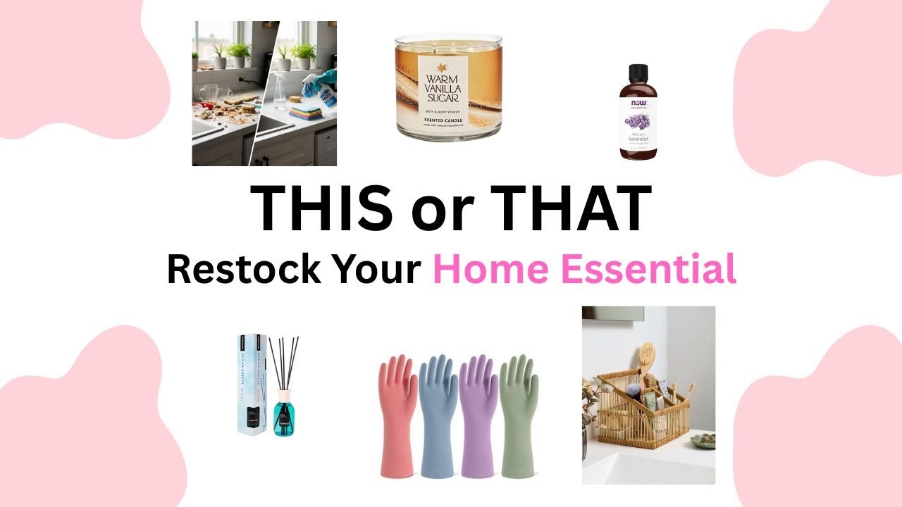 Restock Your Home Essentials | This or That 🧺✨🧴