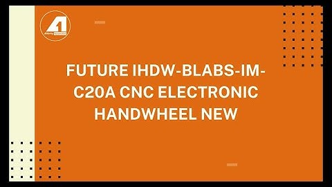 Future IHDW BLABS IM C20A CNC Electronic Handwheel New