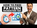 Pass the PATTERN RECOGNITION TEST Questions and Answers