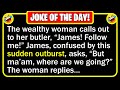  best joke of the day  a wealthy couple had planned to go out for the evening  funny jokes