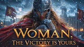 WOMAN, THE VICTORY IS YOURS ⚔️ – This War Ends in Your Favor | Christian Rock