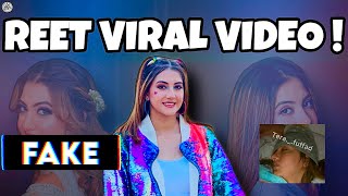 TRUTH BEHIND VIRAL VIDEO | REET NARULA VIRAL VIDEO EXPOSED | REALITY CHECK | FreshY Canadian