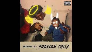 Slimmy B - Skit 4: End (Official Audio)