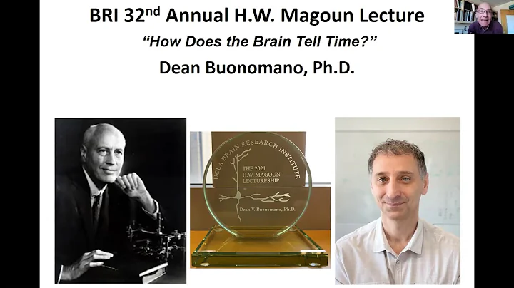 The BRI 32nd Annual H.W. Magoun Lecture 2021 - Dea...