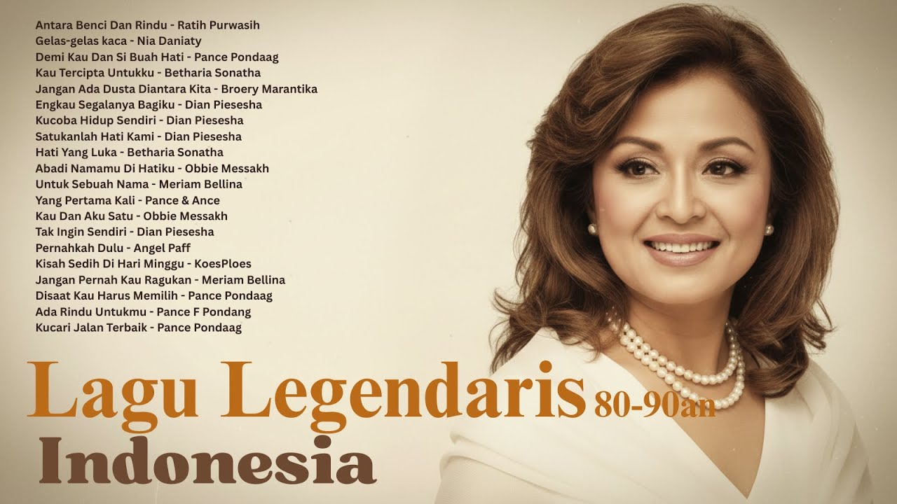 Lagu Legendaris Indonesia 💞🎸 ⚡️ Dian Piesesha, Pance Pondaag, Betharia Sonatha