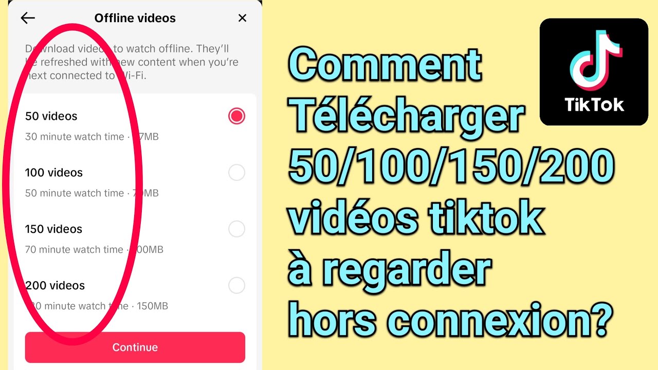 Comment Tlcharger jusqu 200 vidos sur Tiktok pour regarder hors ligne