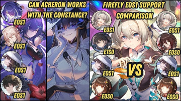 Acheron E0S1 x The Dahlia E0S1 & Firefly E0S1 Support Comparison | New Memory of Chaos 3.8 #firefly