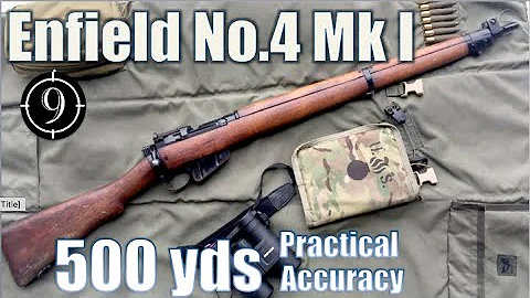 Enfield No.4 Mk1/2 to 500yds: Practical Accuracy