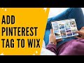How To Add Pinterest Tag To Wix Website | Pinterest Wix Tutorial