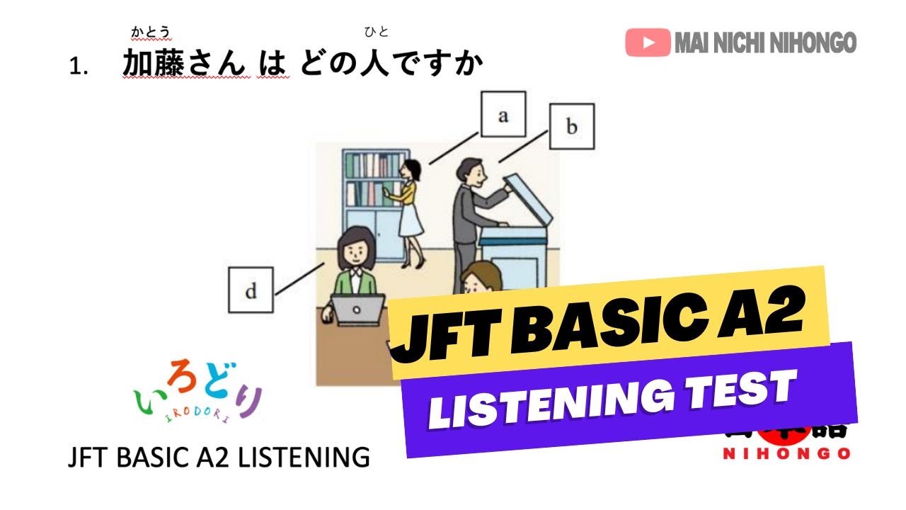 JFT BASIC A2 LISTENING PRACTICE TEST
