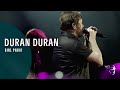 Duran Duran - Girl Panic (A Diamond In The Mind)